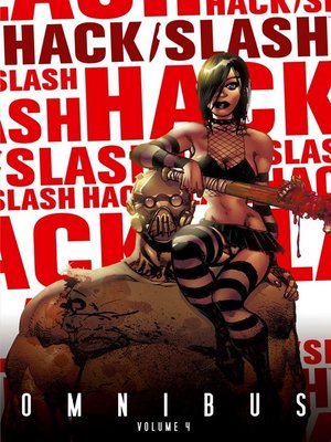 cover image of Hack/Slash (2007), Omnibus Volume 3
